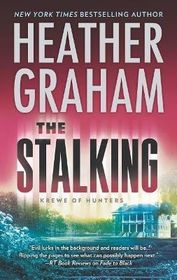 The Stalking Heather Graham 9780778308119