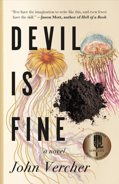 Devil Is Fine: A Novel John Vercher 9781250894502