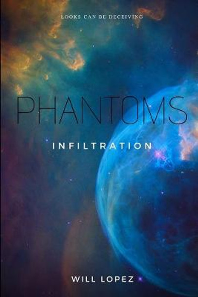 Phantoms by Will Lopez