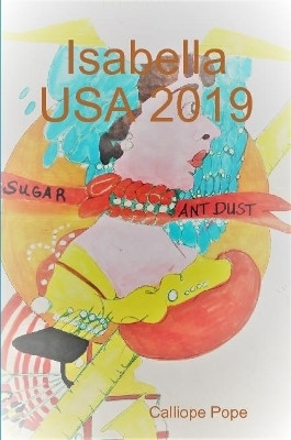 Isabella  USA 2019 by Calliope Pope