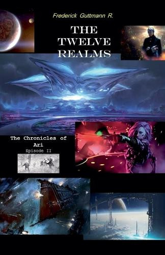 The Twelve Realms Frederick Guttmann 9798232251307