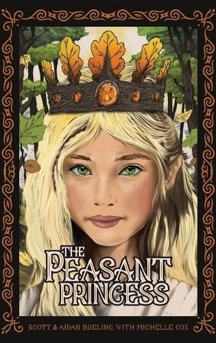 The Peasant Princess Scott Bueling 9781965401590