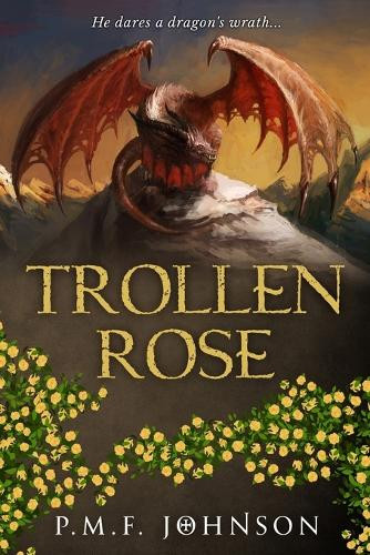 Trollen Rose Pmf Johnson 9798860568457