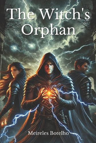 The Witch's Orphan Meireles Botelho 9798313526492