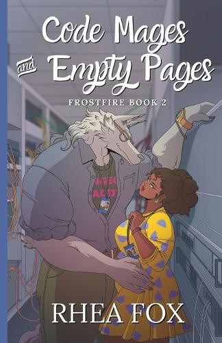 Code Mages & Empty Pages: Frostfire Book 2 Burningstar Art 9798265860644