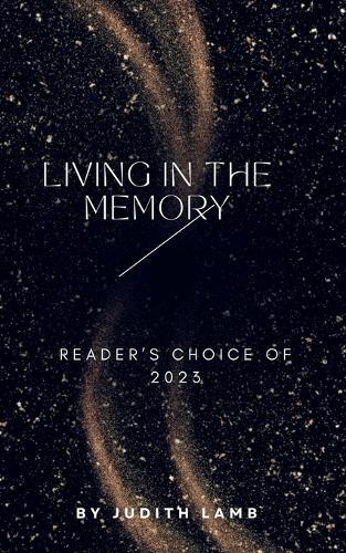 Living in the Memory Judith Lamb 9798230470168