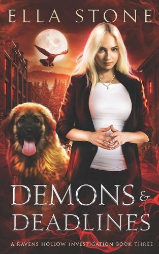 Demons and Deadlines: A thrilling urban fantasy story Ella Stone 9781915346636
