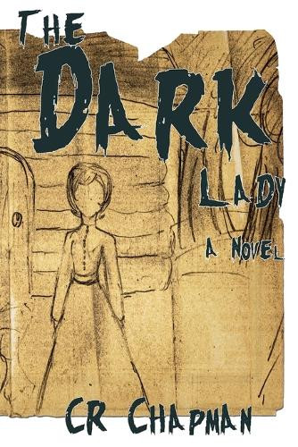 The Dark Lady Cr Chapman 9798232026073