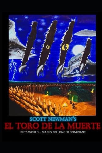 El Toro De La Muerte Scott Newman 9798293115990