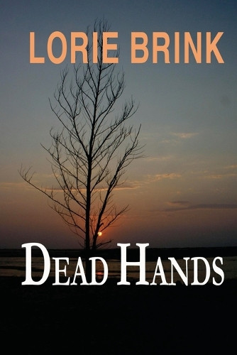 Dead Hands Lorie Brink 9781763814561