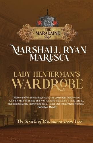 Lady Henterman's Wardrobe Marshall Ryan Maresca 9781958743560