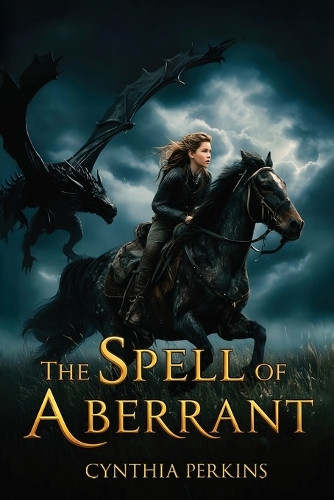 The Spell of Aberrant Cynthia Perkins 9781966647607