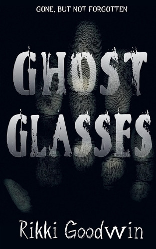 Ghost Glasses Rikki Goodwin 9781961967748