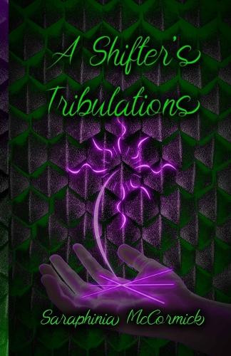 A Shifter's Tribulations McCormick 9798999974600