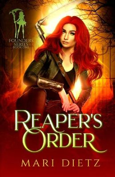 Reaper's Order Mari Dietz 9780578779119