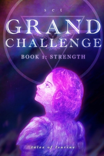 Grand Challenge - Book 1: Strength S E T 9798218841225