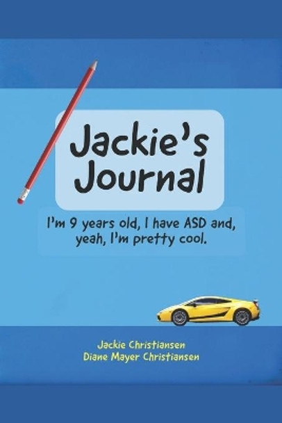 Jackie's Journal by Diane Mayer Christiansen