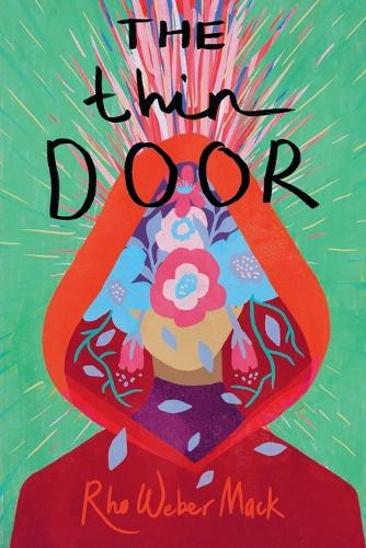 The Thin Door Rho Weber Mack 9780991507221