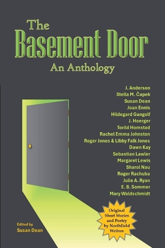 The Basement Door: An Anthology Susan Dean 9798232827656