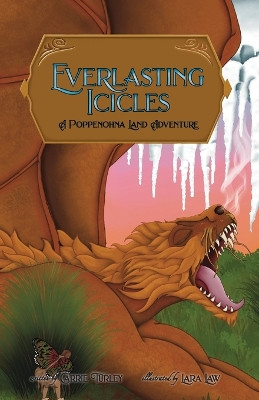 Everlasting Icicles Carrie Turley 9781956357929