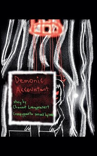 Demonic Accountant Creepypasta Served Joe 9798232075613