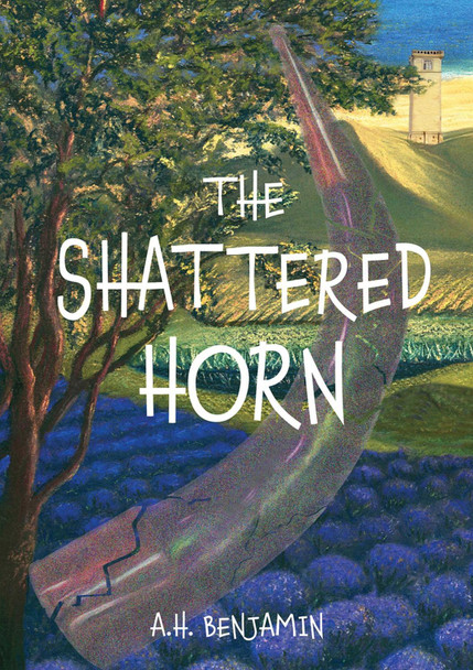 The Shattered Horn A.H. Benjamin 9798989590407
