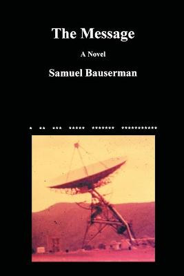 The Message by Samuel Bauserman