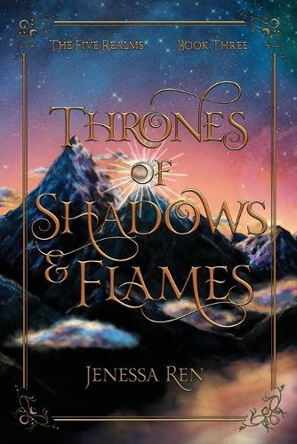 Thrones Of Shadows And Flames Jenessa Ren 9798989105045