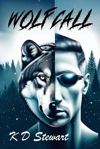 WolfCall Kristofor Daniel Stewart 9798332406164