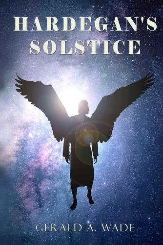 Hardegan's Solstice Gerald Arther Wade 9798863392738
