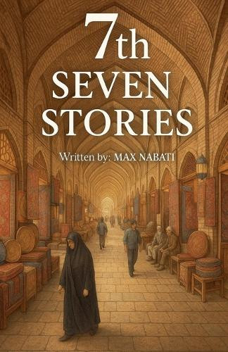 7th Seven Stories Max Nabati 9798232627171