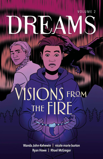 Visions From the Fire Wanda John-Kehewin 9781774920657