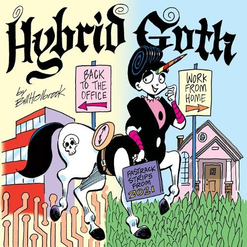 Hybrid Goth Bill Holbrook 9781939544544