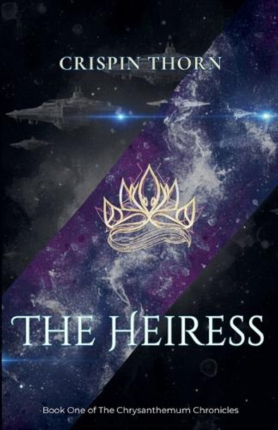 The Heiress Crispin Thorn 9798232905743