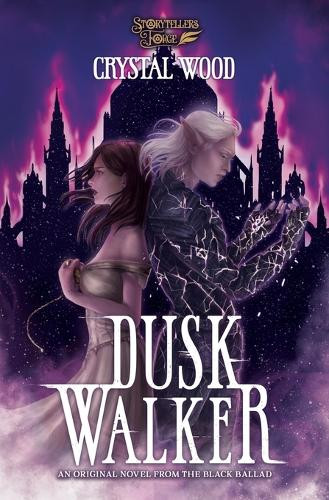 Dusk Walker Crystal Wood 9798900610573