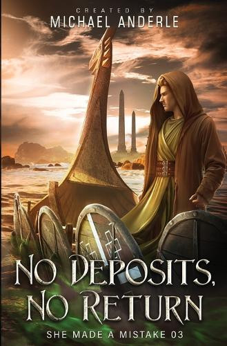 No Deposits, No Return Michael Anderle 9798893548600
