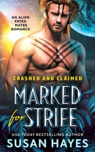 Marked for Strife Hayes 9781997928027