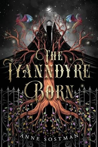 The Iyanndyre Born Anne Sostman 9798992113532