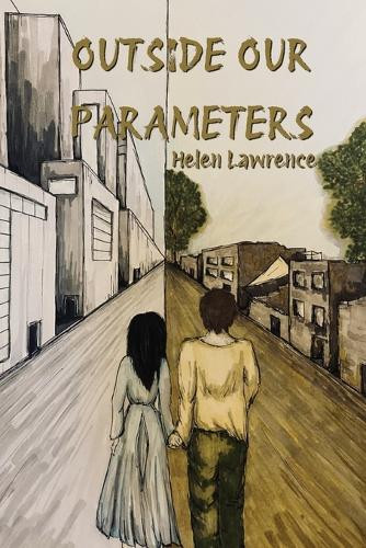 Outside Our Parameters Helen Lawrence 9781738127429