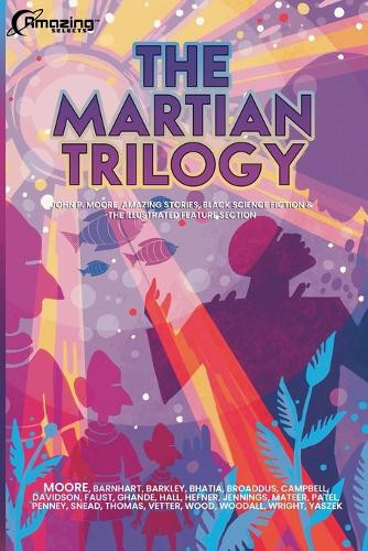 The Martian Trilogy John P Moore 9798232121785