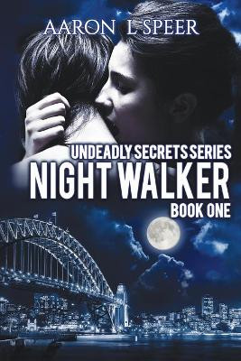 Night Walker Aaron L Speer 9781976734359