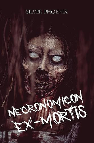 Necronomicon Ex-Mortis Silver Phoenix 9781035896875