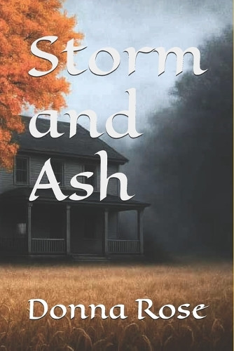 Storm and Ash Donna Rose 9798274539890