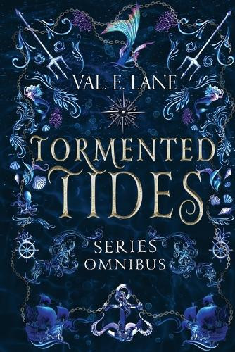 From Tormented Tides Omnibus: The Completed Series Val E Lane 9798987424841