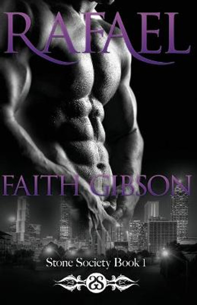 Rafael Faith Gibson (Great Ormond Street Hospital) 9780692311950