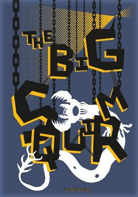 The Big Squirm Luke Gearing 9781914319259