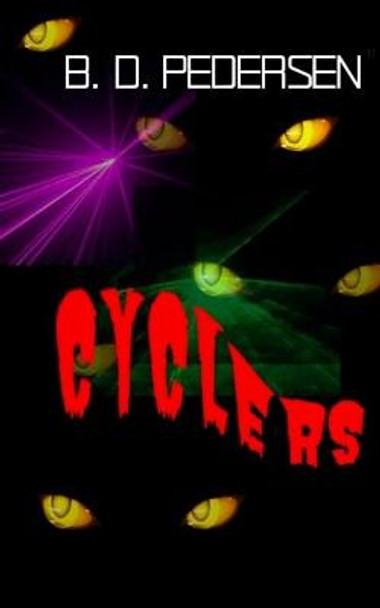 Cyclers B D Pedersen 9780692564622