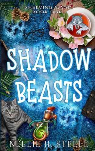 Shadow Beasts Nellie H Steele 9798891150003