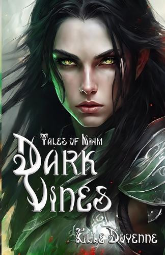 Dark Vines Elle Doyenne 9798298101998