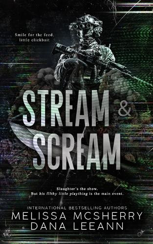 Stream & Scream Dana Leeann 9798295402692